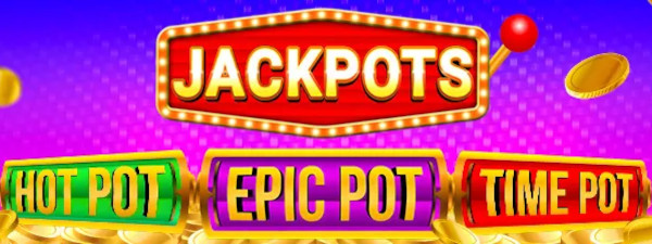 Epic Pot, Hot Pot et Time Pot sur Star Casino